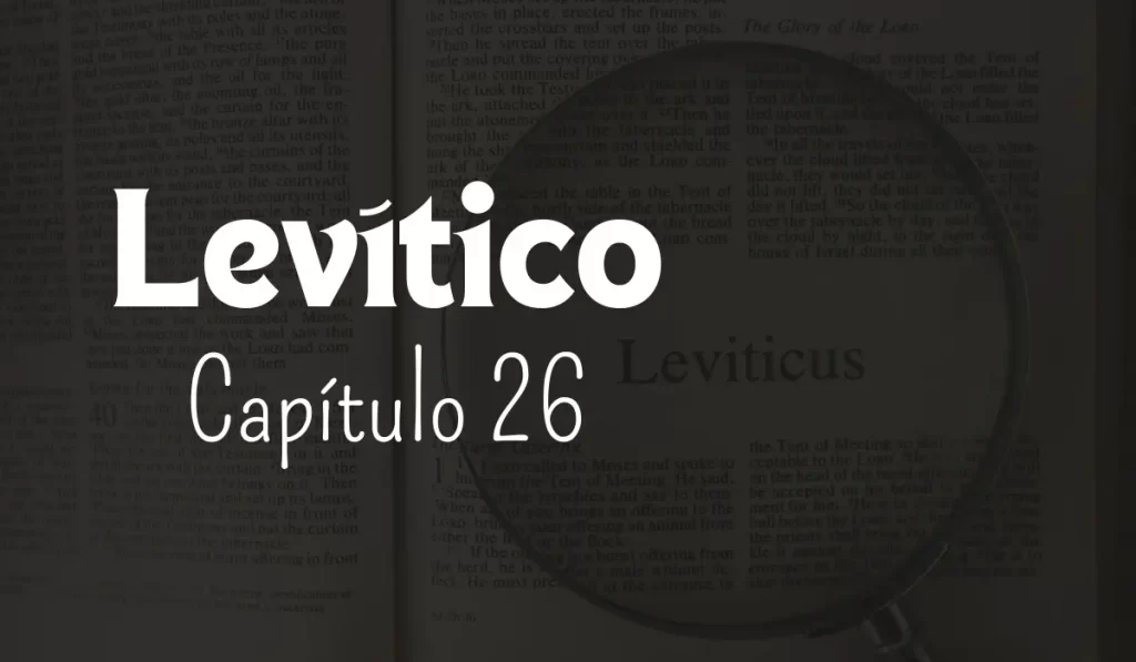 Levítico, Capítulo 26 - Semillas de fe