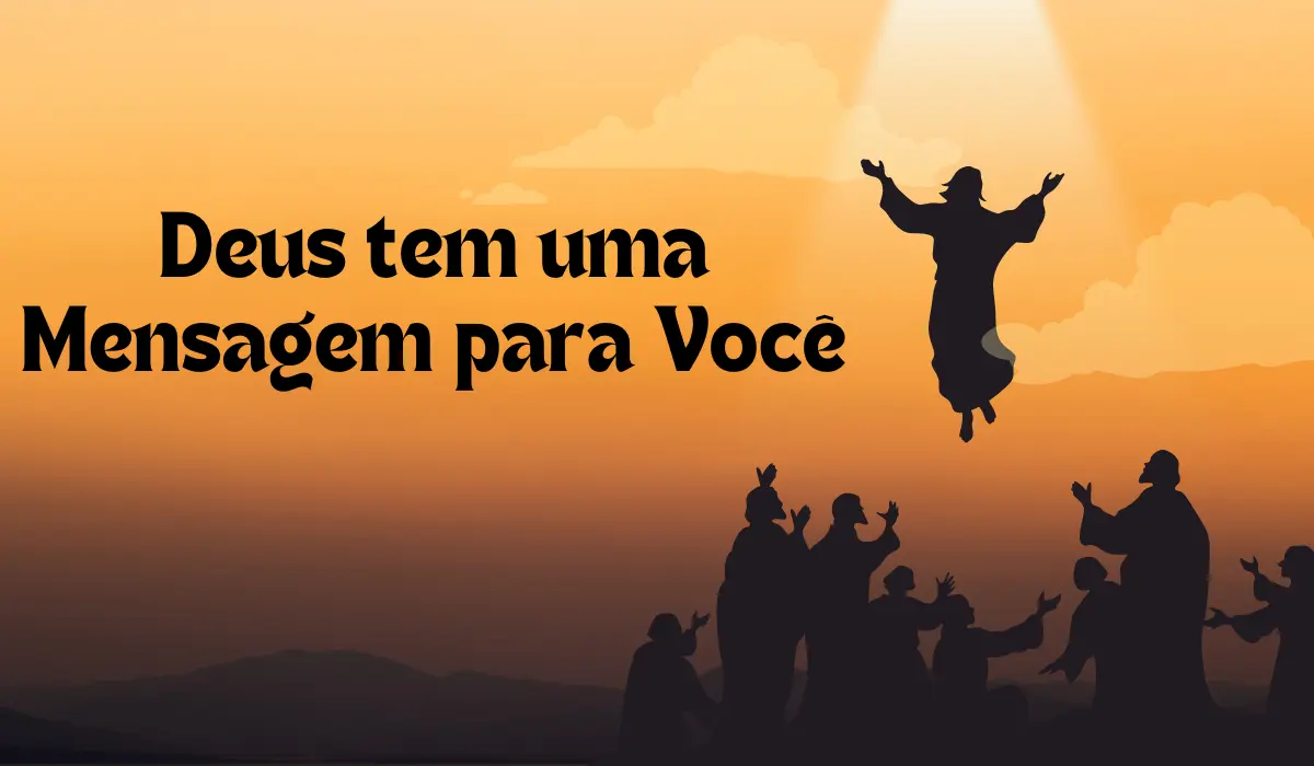 Deus tem uma Mensagem para Você