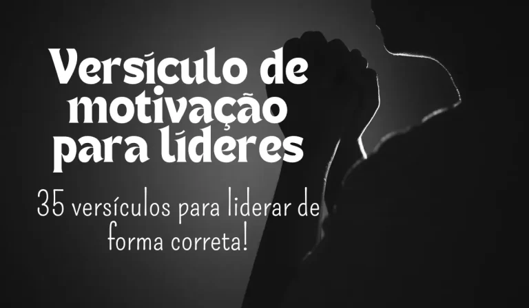 Versículo de motivação para líderes - Sementes da Fé