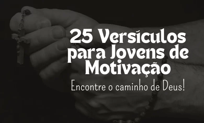 25 Versos para Motivar a la Juventud - Semillas de Fe