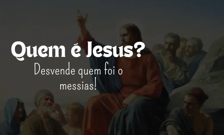 Quem é Jesus? - Sementes da Fé