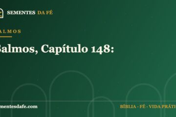 Salmos — Salmos, Capítulo 148: | Sementes da Fé